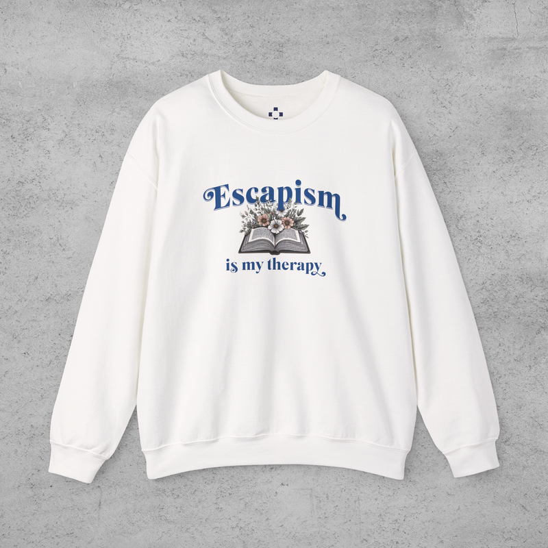 Book Lover Sweatshirt - Escapism Is My Therapy