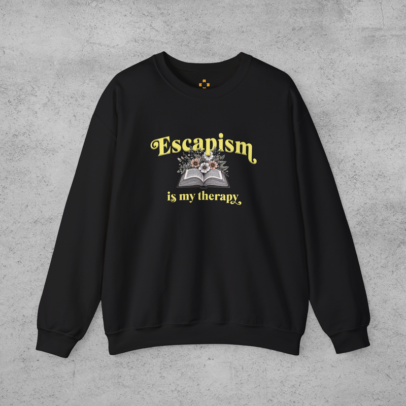Book Lover Sweatshirt - Escapism Is My Therapy
