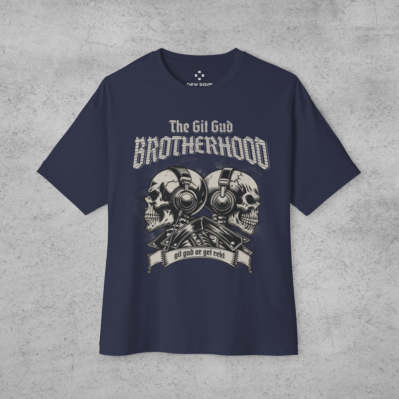 Git Gud Brotherhood Oversized T-Shirt